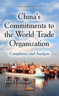 bokomslag China's Commitments to the World Trade Organization