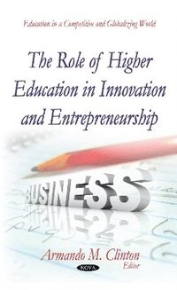 bokomslag Role of Higher Education in Innovation & Entrepreneurship