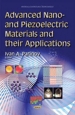 bokomslag Advanced Nano- and Piezoelectric Materials and their Applications