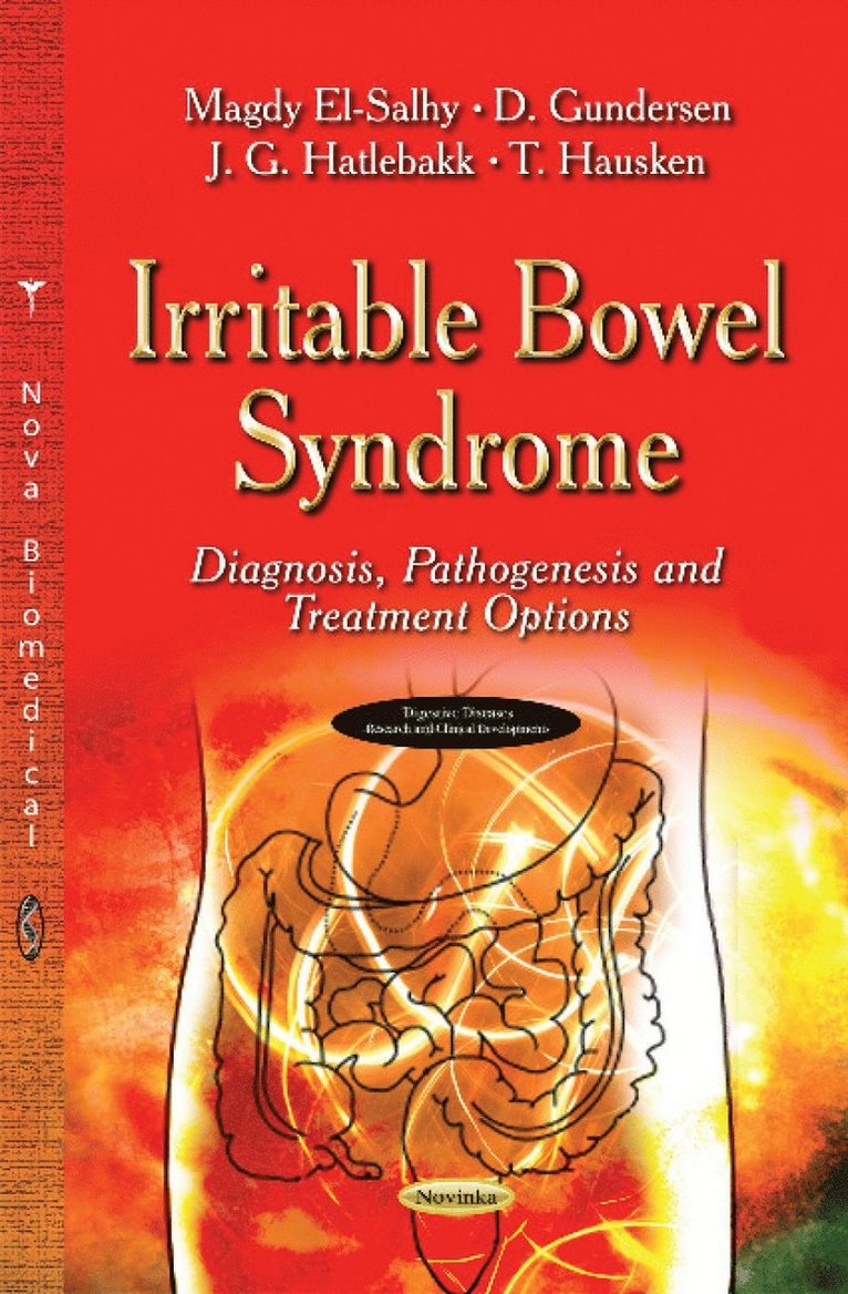 Magdy El-Salhy, D Gundersen, J G Hatlebakk, T Hausken - Irritable Bowel Syndrome, Häftad