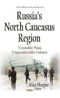bokomslag Russia's North Caucasus Region