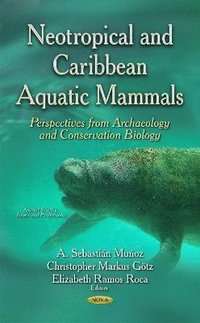 bokomslag Neotropical & Caribbean Aquatic Mammals