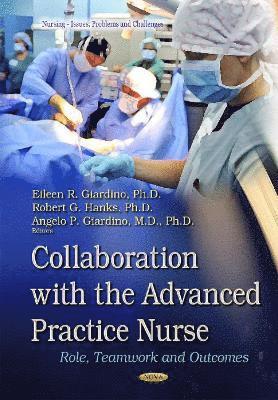 bokomslag Collaboration with the Advanced Practice Nurse
