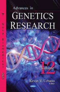 bokomslag Advances in Genetics Research. Volume 12
