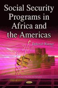 bokomslag Social Security Programs in Africa & the Americas