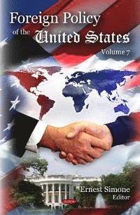 bokomslag Foreign Policy of the United States. Volume 7