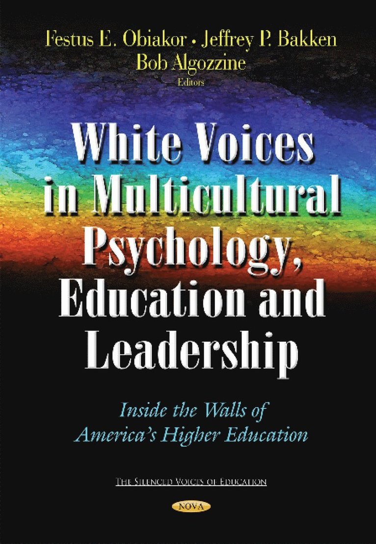 Festus E Obiakor, Ph.D. Obiakor, Festus E - White Voices in Multicultural Psychology, Education, and Leadership, Inbunden