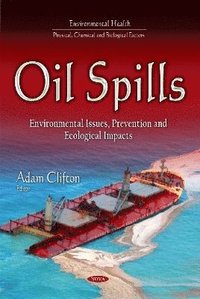 bokomslag Oil Spills