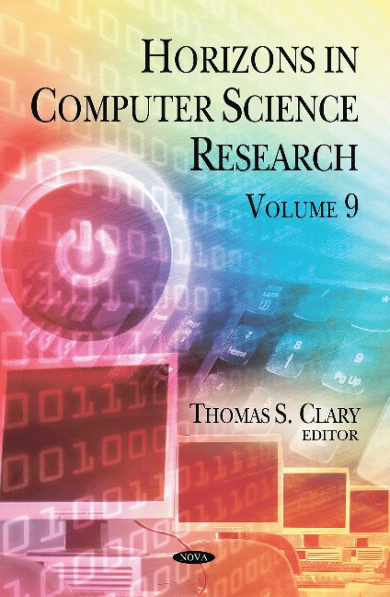 Thomas S Clary - Horizons in Computer Science Research. Volume 9, Inbunden