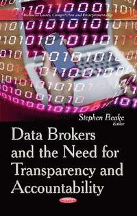 bokomslag Data Brokers and the Need for Transparency and Accountability