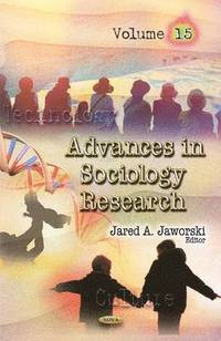 bokomslag Advances in Sociology Research. Volume 15