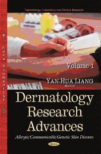 bokomslag Dermatology Research Advances, Volume 1