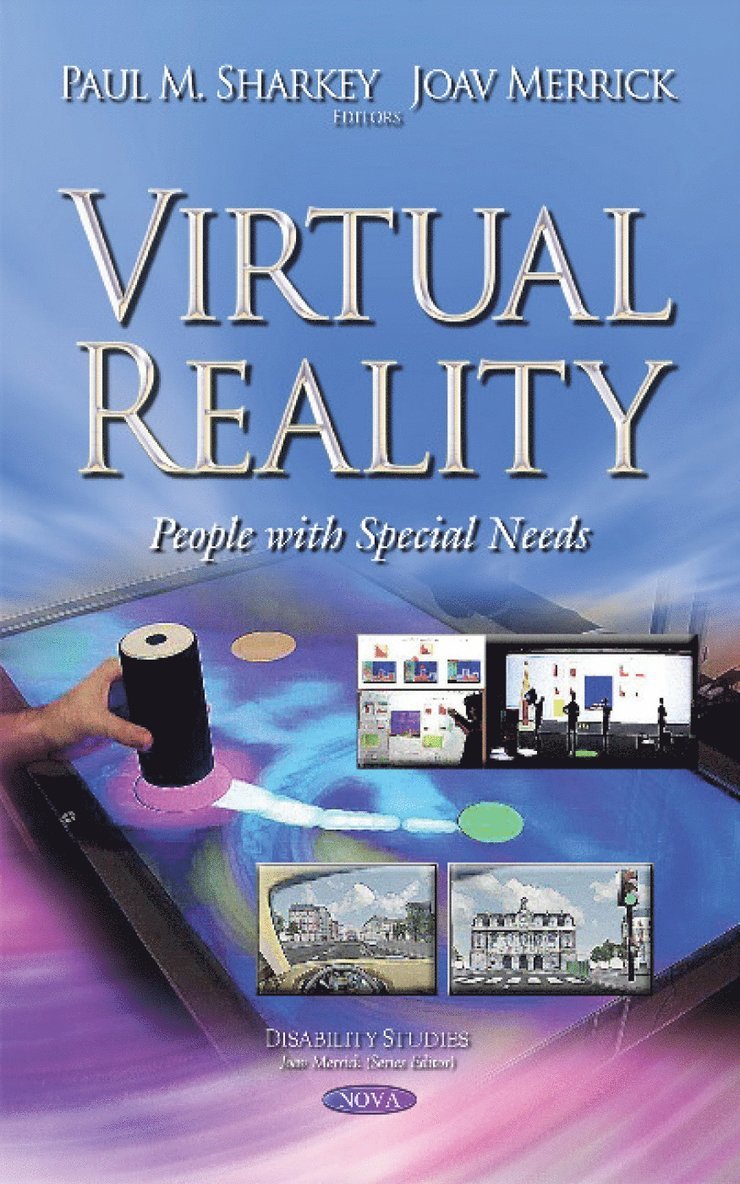 Paul M Sharkey, Joav Merrick, MISVR & CEng Sharkey, Paul M, HDipEE, B.Sc (Eng), MA, PhD, FIET - Virtual Reality, Inbunden