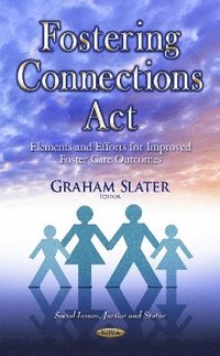 bokomslag Fostering Connections Act