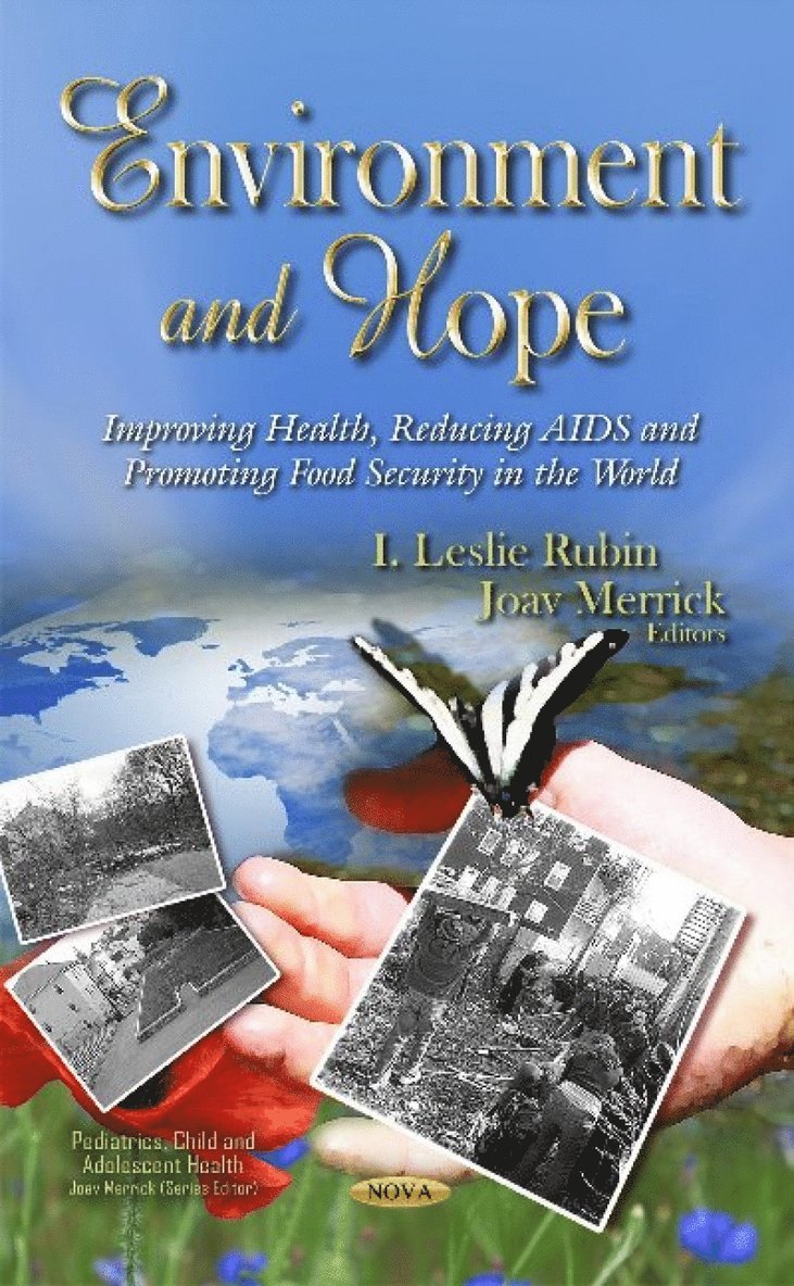 I Leslie Rubin, Joav Merrick - Environment & Hope, Inbunden