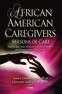 bokomslag African American Caregivers