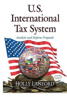 bokomslag U.S. International Tax System