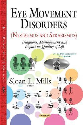 bokomslag Eye Movement Disorders (Nystagmus and Strabismus)