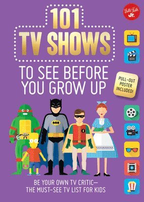 bokomslag 101 TV Shows to See Before You Grow Up