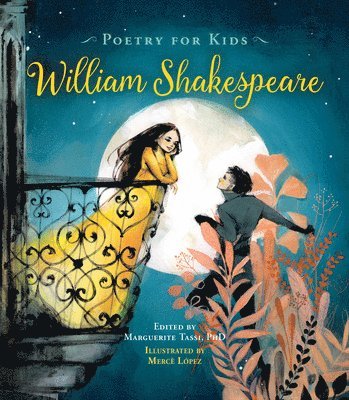 Poetry for Kids: William Shakespeare 1