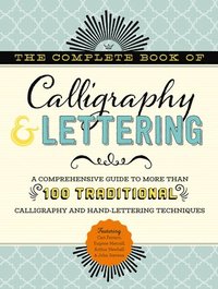 bokomslag The Complete Book of Calligraphy & Lettering