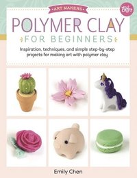 bokomslag Polymer Clay for Beginners: Volume 1