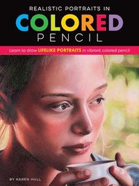 bokomslag Realistic Portraits in Colored Pencil