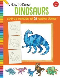 bokomslag How to Draw Dinosaurs