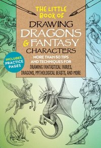 bokomslag The Little Book of Drawing Dragons & Fantasy Characters: Volume 6