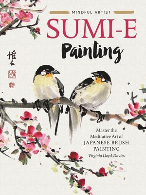 Sumi-e Painting: Volume 1 1