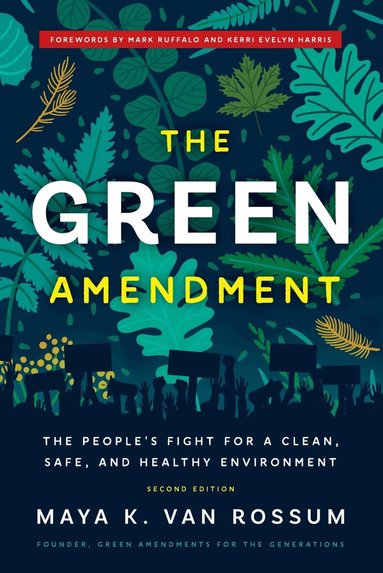 Maya K. van Rossum - Green Amendment, Häftad
