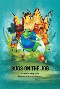 bokomslag Bugs on the Job