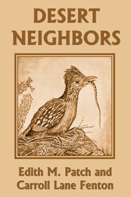 Desert Neighbors (Yesterday's Classics) 1