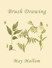 bokomslag Brush Drawing as Applied to Natural Forms and Common Objects (Yesterday's Classics)