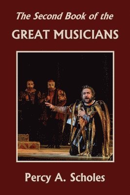 bokomslag Second Book of the Great Musicians (Yesterday's Classics)