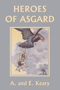 bokomslag Heroes of Asgard (Black and White Edition) (Yesterday's Classics)