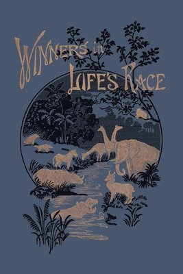 Arabella B Buckley - Winners in Life's Race (Yesterday's Classics), Häftad