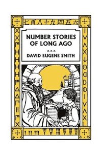 bokomslag Number Stories of Long Ago (Color Edition) (Yesterday's Classics)