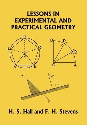 bokomslag Lessons in Experimental and Practical Geometry (Yesterday's Classics)