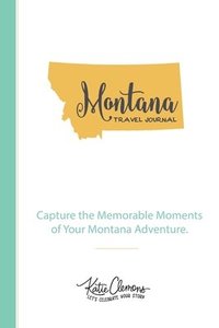 bokomslag Montana Travel Journal