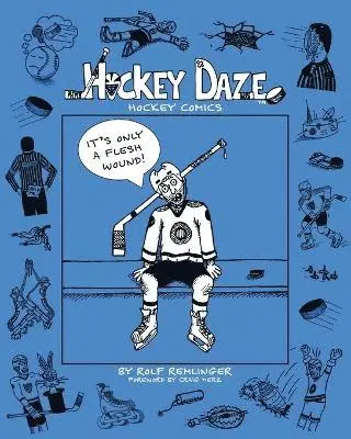Rolf Remlinger - Hockey Daze, Häftad. Tillgänglighet: Lägg i varukorg