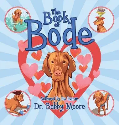 Bobby Moore - Book of Bode, Inbunden. Tillgänglighet: Lägg i varukorg