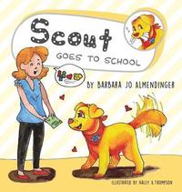 bokomslag Scout Goes to School