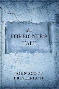 bokomslag The Foreigner's Tale