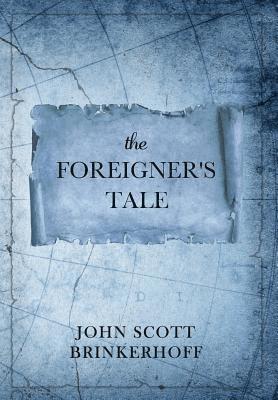 The Foreigner's Tale 1