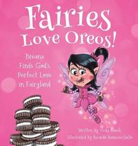 bokomslag Fairies Love Oreos!