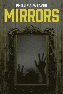 bokomslag Mirrors