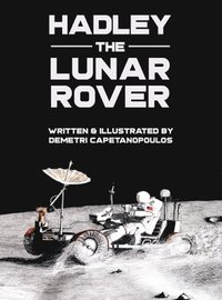 bokomslag Hadley the Lunar Rover