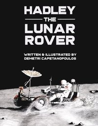 bokomslag Hadley the Lunar Rover