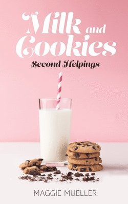 Milk and Cookies 1